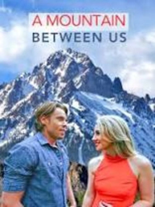 A Mountain Between Us