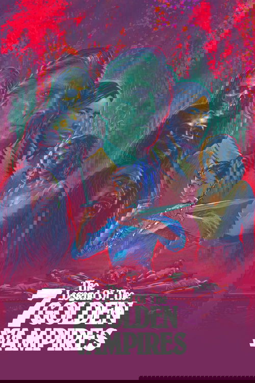 The Legend of the 7 Golden Vampires