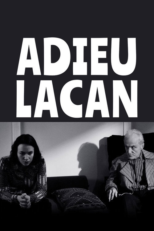 Adieu, Lacan