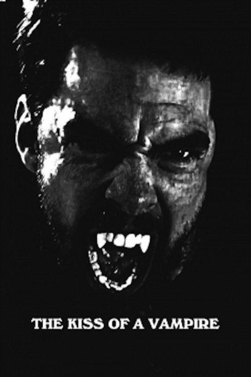 The Kiss of a Vampire