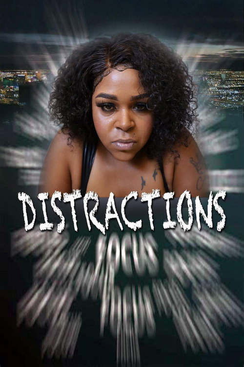 Distractions