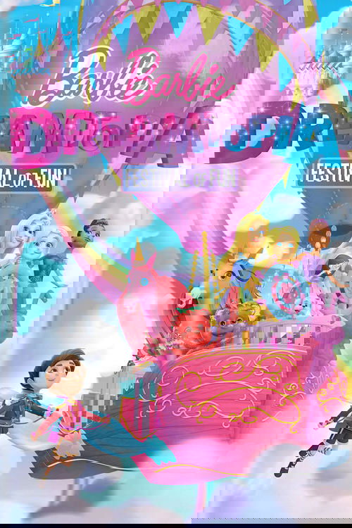 Barbie Dreamtopia: Festival of Fun