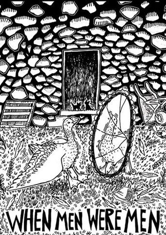 Когда мужчины были мужчинами