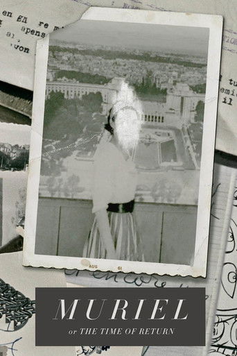 Мюриэль, или время возвращения