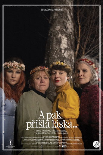 А потом пришла любовь...