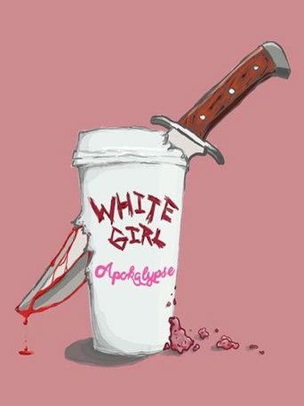 Апокалипсис белой девчонки 