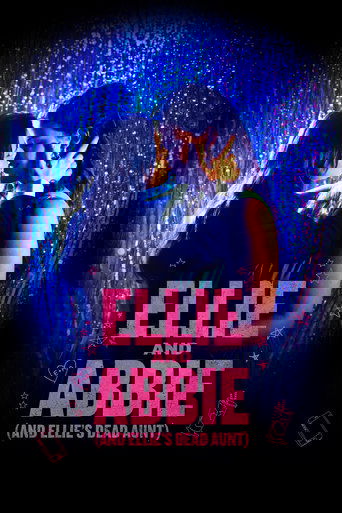 Элли и Эбби (и мертвая тетя Элли)	