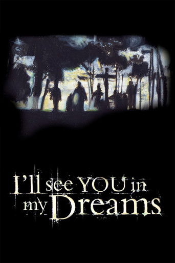 Я увижу тебя в моих снах