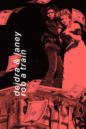 Дейдра и Лани грабят поезд