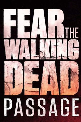 Бойтесь ходячих мертвецов: Переход