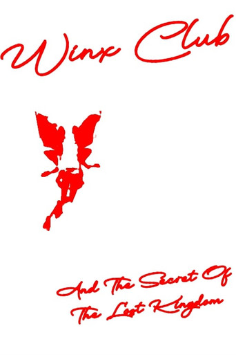 Винкс Клуб: Тайна затерянного королевства