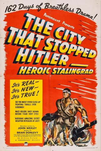 The City That Stopped Hitler: Heroic Stalingrad